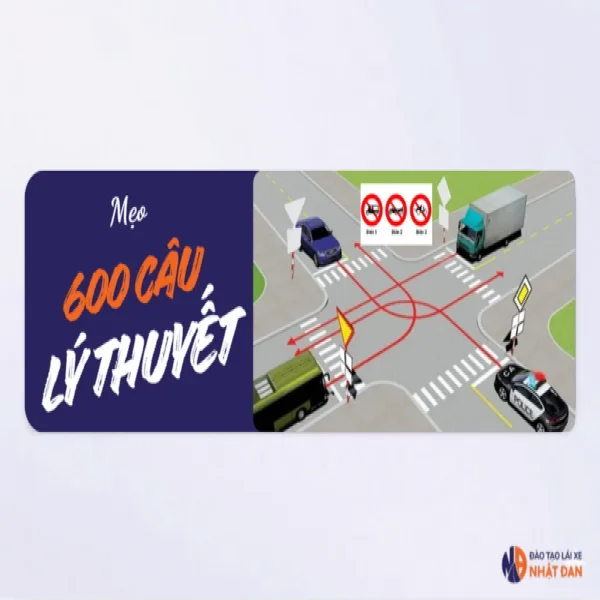 Toàn bộ mẹo học lý thuyết B2 600 câu siêu dễ nhớ!