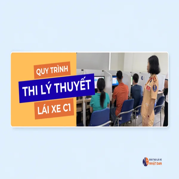 Quy trình thi lý thuyết bằng lái xe ô tô C1 từ A đến Z