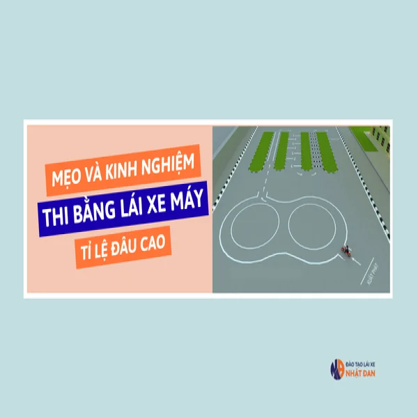Mẹo và kinh nghiệm thi bằng lái xe A1 đậu 100%