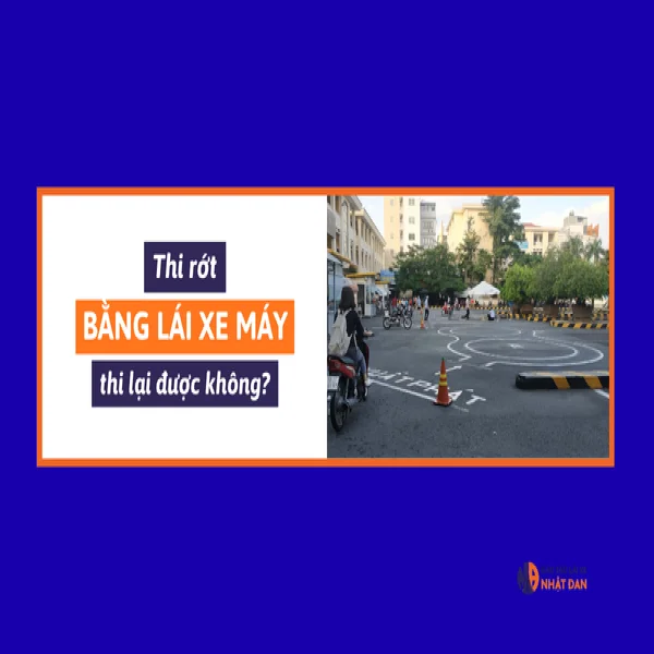 Thi rớt bằng lái xe A1 có được thi lại không?